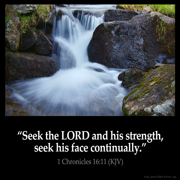 1 Chronicles 16:11 Inspirational Image