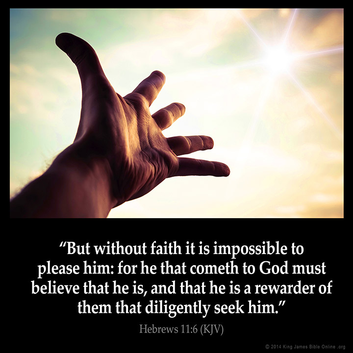 Hebrews 11:6 Inspirational Image