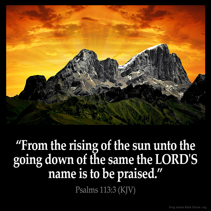 Psalms 113:3 Inspirational Image