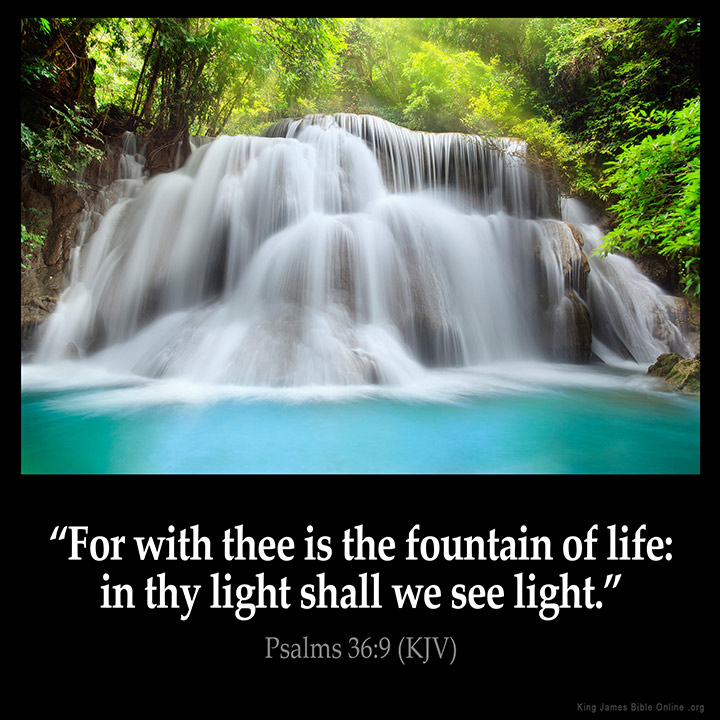 Psalms 36:9 Inspirational Image