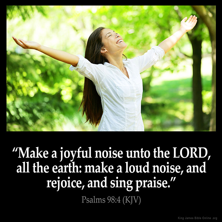 Psalms 98:4 Inspirational Image